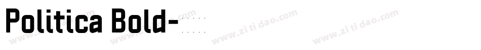 Politica Bold字体转换